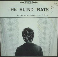 The Blind Bats: «Waiting For The Summer»